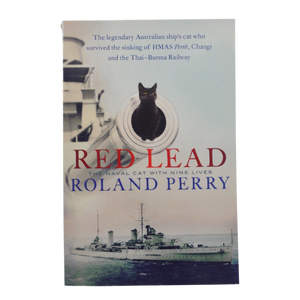 Red Lead - The Naval Cat with Nine Lives - Roland Perry